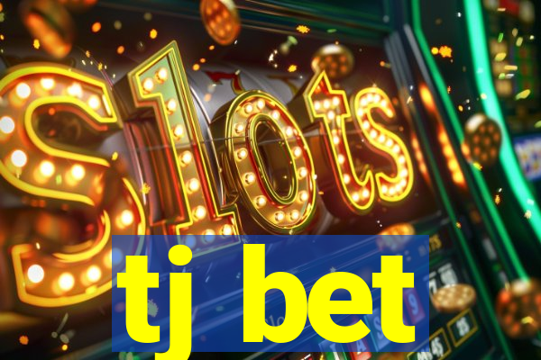 tj bet